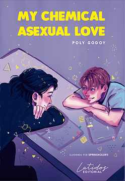 My chemical Asexual Love by Poly Godoy