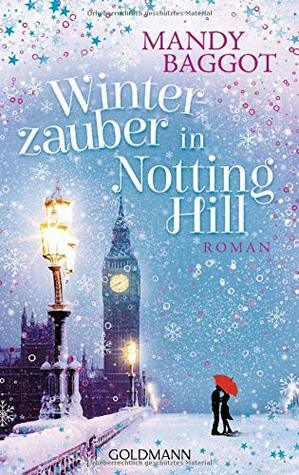 Winterzauber in Notting Hill by Mandy Baggot