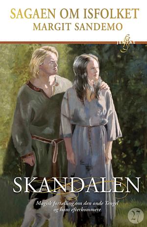 Skandalen by Margit Sandemo