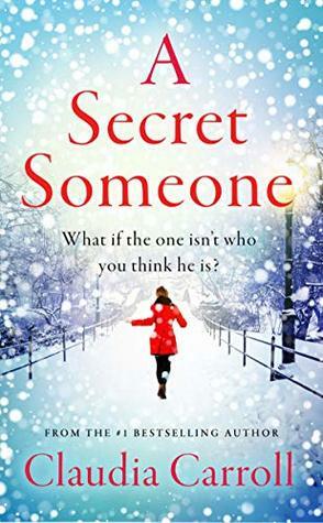 A Secret Someone by Claudia Carroll