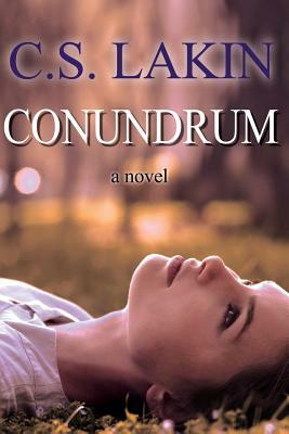 Conundrum by C. S. Lakin