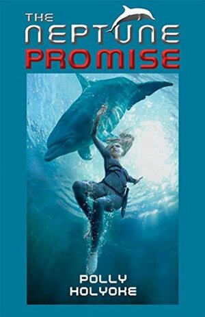 The Neptune Promise by Polly Holyoke