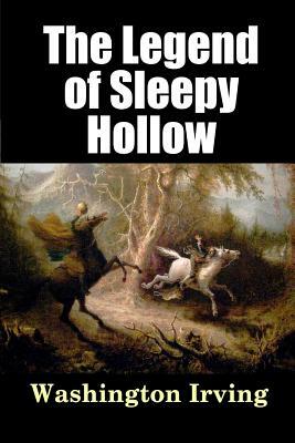 The Legend of Sleepy Hollow by Washington Irving