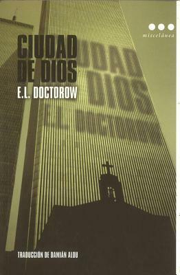 Ciudad de Dios by E.L. Doctorow