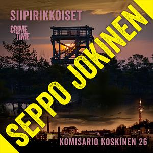 Siipirikkoiset by Seppo Jokinen