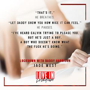Lockdown With Daddy Harrison by Jade West