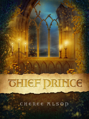 Thief Prince by Cheree Alsop