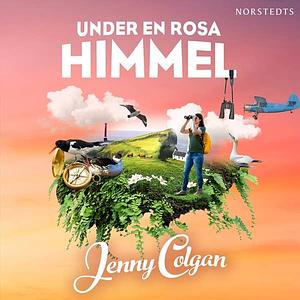 Under en rosa himmel by Jenny Colgan
