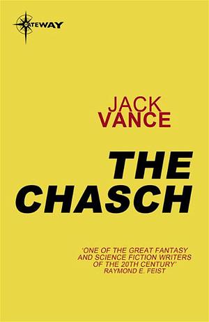 The Chasch by Jack Vance