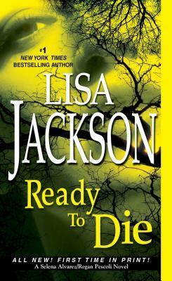 Ready to Die Special Sales by Lisa Jackson
