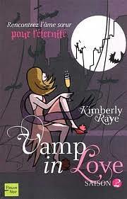 Vamp In Love, Saison 2 by Kimberly Raye