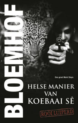 Helse manier van koebaai se by François Bloemhof