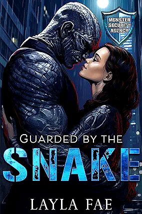 Guarded by the Snake by Layla Fae