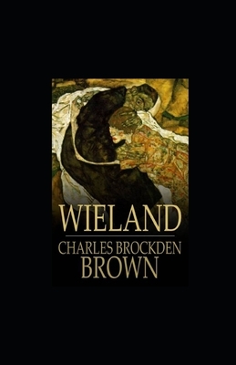 Wieland by Charles Brockden Brown