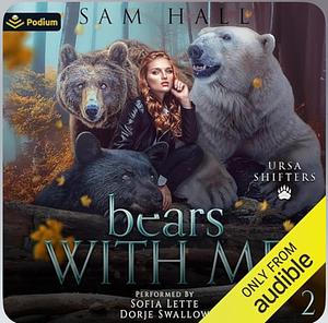 Bears With Me by Sam Hall