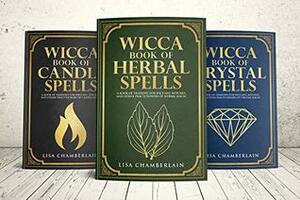 Wicca Spellbook Starter Kit: A Book of Candle, Crystal, and Herbal Spells by Lisa Chamberlain