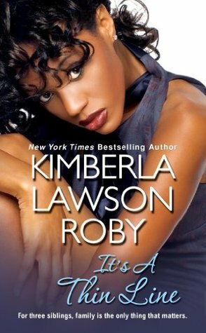 It's a Thin Line by Kimberla Lawson Roby