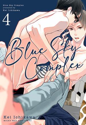 Blue Sky Complex, vol. 4 by Kei Ichikawa, Natalia Mintegui Arrieta