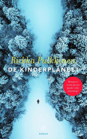 De kinderplaneet by Riikka Pulkkinen