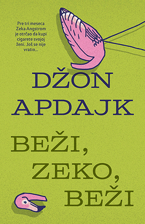 Beži, Zeko, beži by Nevena Stefanović Čičanović, John Updike