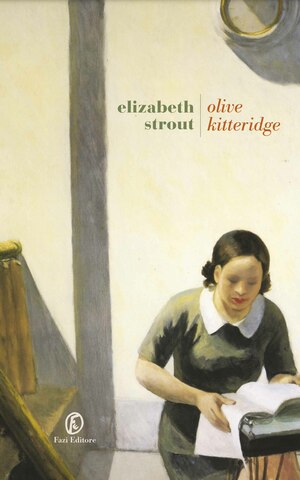 Olive Kitteridge by Elizabeth Strout