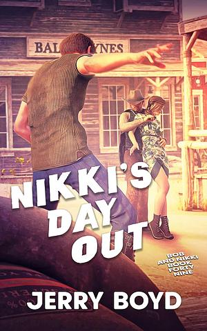 Nikki's Day Out  by Jerry Boyd