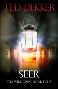 Seer by Ted Dekker