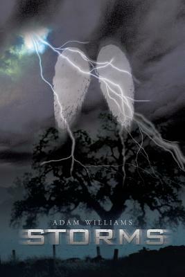 Storms by Adam Williams