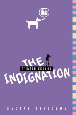 The Indignation of Haruhi Suzumiya by Nagaru Tanigawa