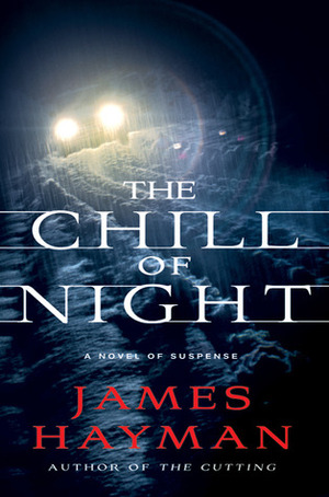 The Chill of Night by James Hayman