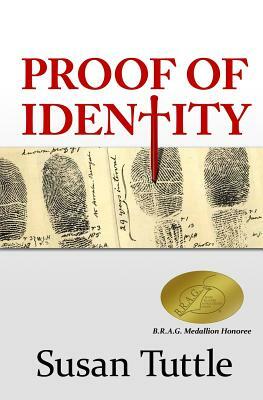 Proof Of Identity by Susan Tuttle