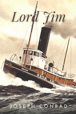 Lord Jim: Illustrated by Joseph Conrad