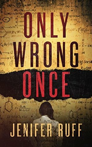 Only Wrong Once by Jenifer Ruff