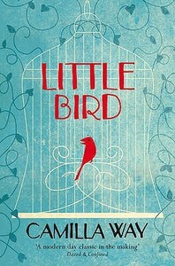 Little Bird by Camilla Way
