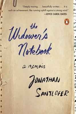 The Widower's Notebook: A Memoir by Jonathan Santlofer