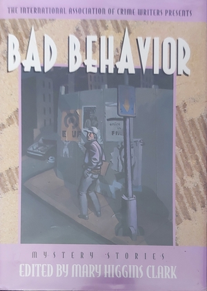 Bad Behaviour  by Mary Higgins Clark