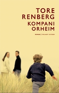 Kompani Orheim by Tore Renberg