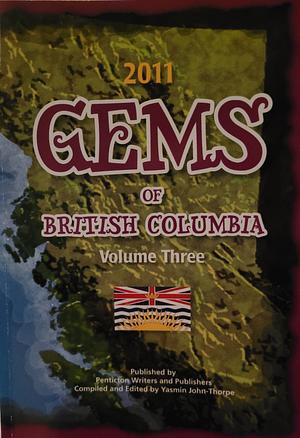 Gems of British Columbia Volume Three by Various