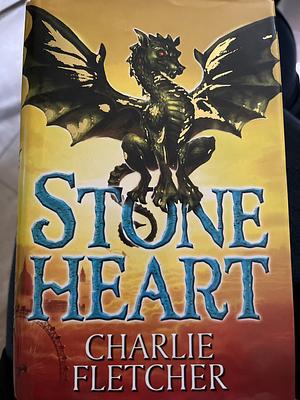 Stoneheart by Charlie Fletcher