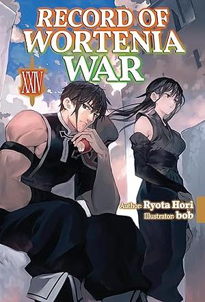 Record of Wortenia War: Volume 24 by Ryota Hori