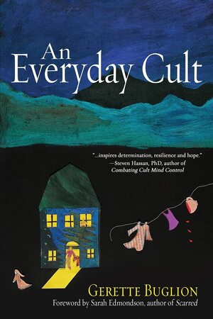 An Everyday Cult by Gerette Buglion