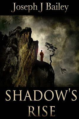 Shadow's Rise - Return of the Cabal by Joseph J. Bailey