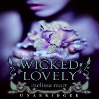 Wicked Lovely by Melissa Marr