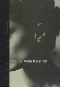 Anna Karenina by Leo Tolstoy