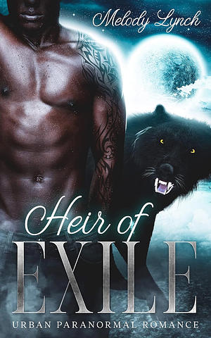 Heir of Exile by Melody Lynch