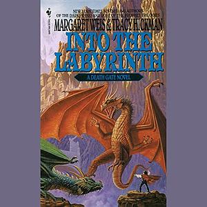 Into the Labyrinth by Margaret Weis, Tracy Hickman