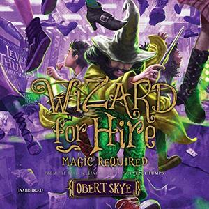 Magic Required, Volume 3 by Obert Skye