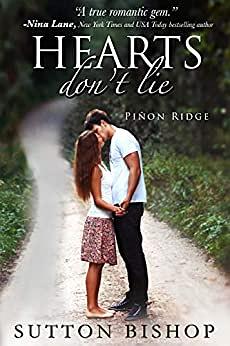 Hearts Don't Lie by Sutton Bishop