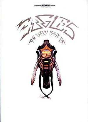 The Very Best of Eagles by Eagles