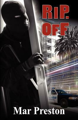 Rip-Off: A Detective Dave Mason Mystery Book 2 by Mar Preston
